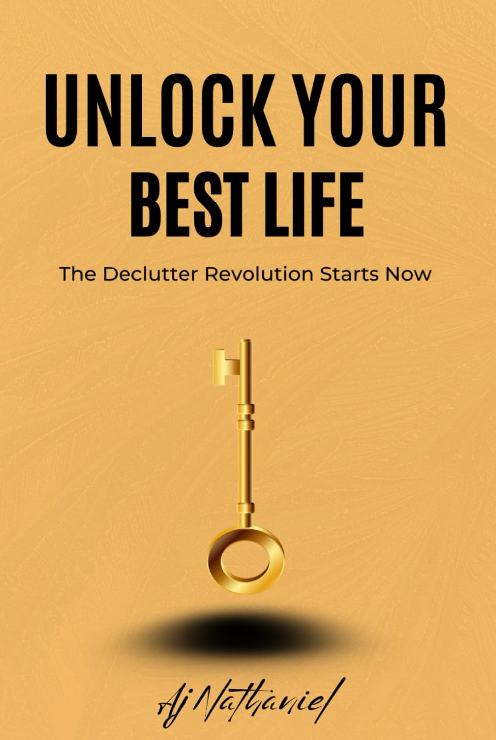 Unlock Your Best Life: The Declutter Revolution Starts Now
