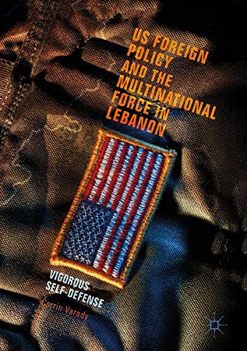 Buy US Foreign Policy and the Multinational Force in Lebanon — BookShops.in