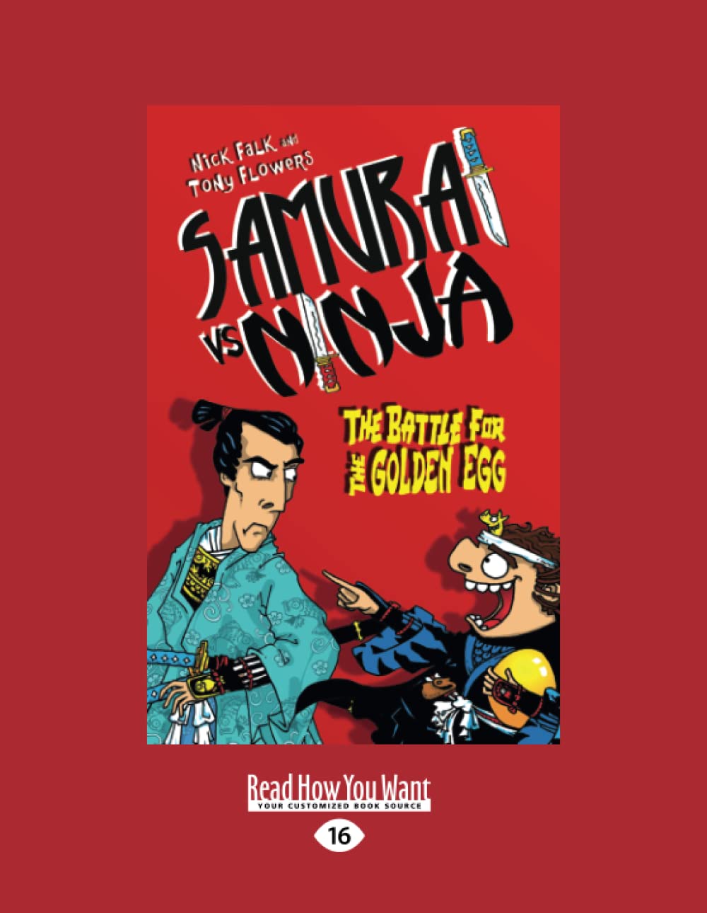 The Battle for the Golden Egg: Samurai vs Ninja (book 1)