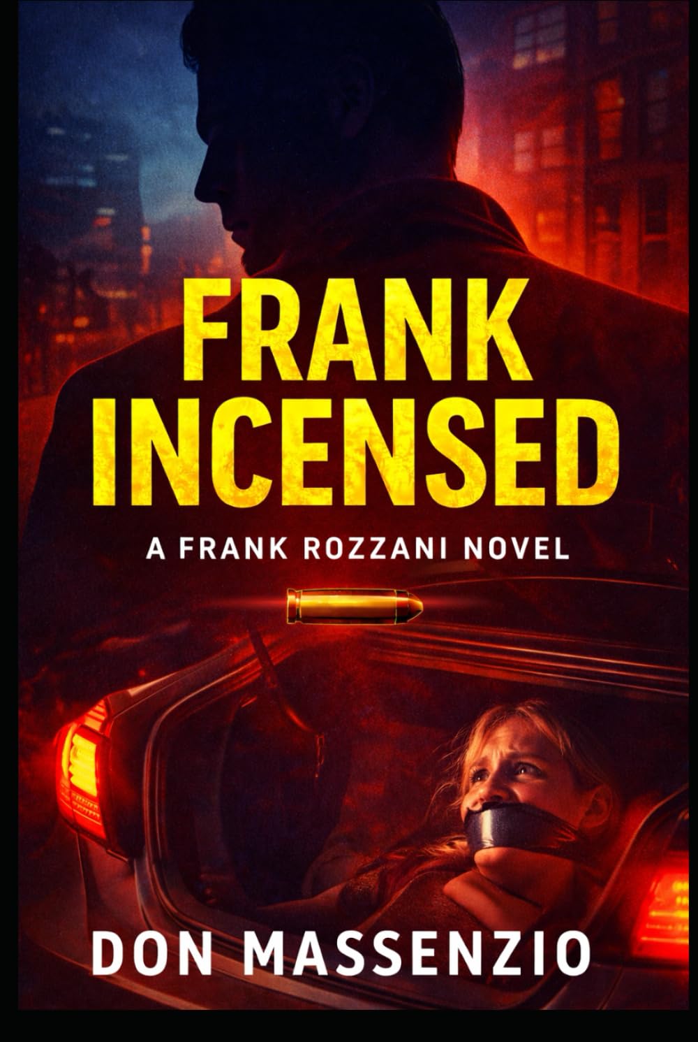Frank Incensed: A Frank Rozzani Detective Novel (Frank Rozzani Detective Series Book 3)