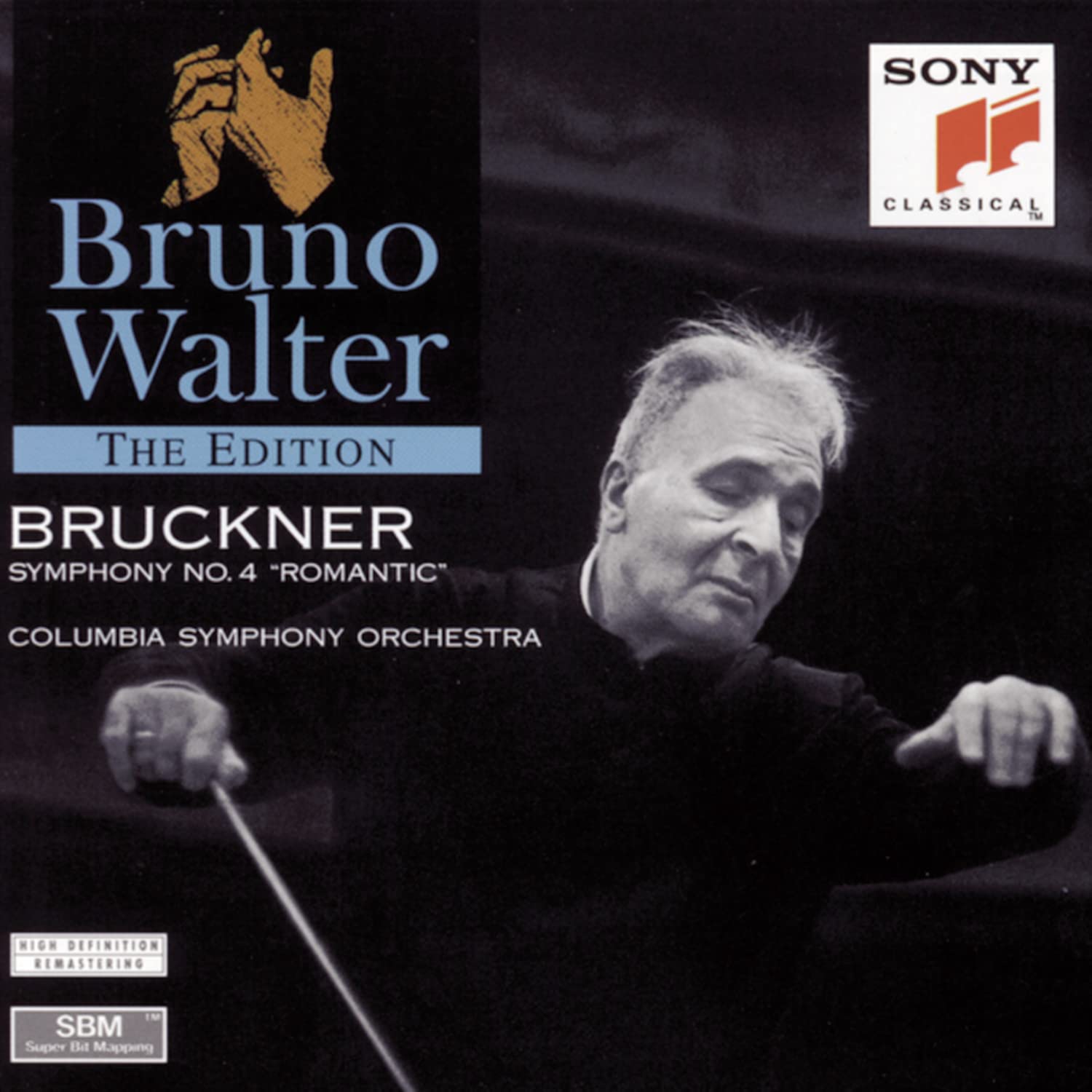 Bruno Walter Edition - Bruckne [Audio CD] Bruckner; Walter; Columbia Symphony Orchestra; Anton Bruckner and Bruno Walter