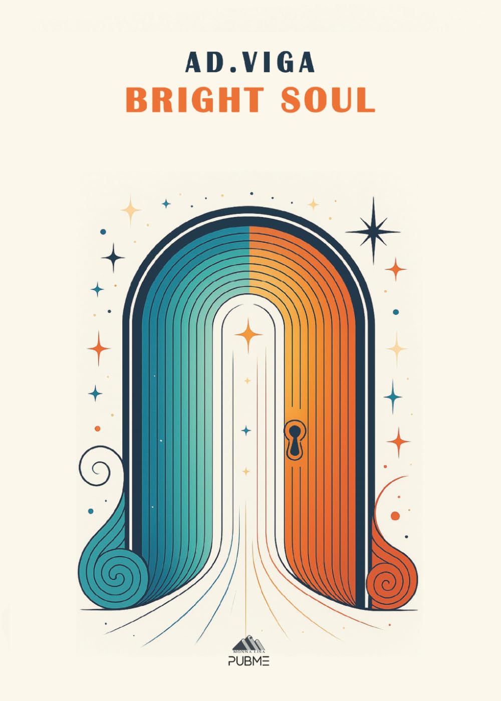 Bright soul: (Monnalisa - PubMe) (PubMe Romance)