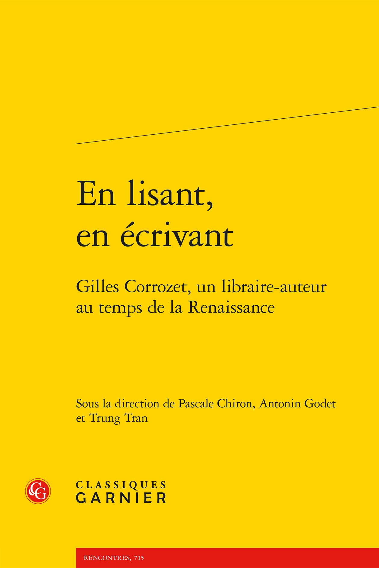 En lisant, en écrivant: Gilles Corrozet, un libraire-auteur au temps de la Renaissance: 128