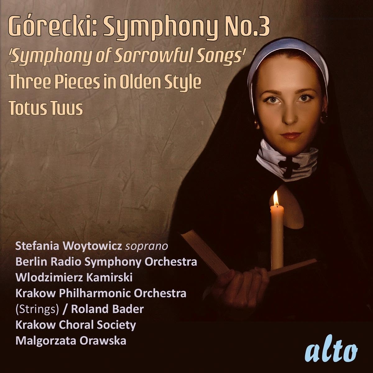Grecki: Symphony No. 3, 'Symphony of Sorrowful Songs'/....