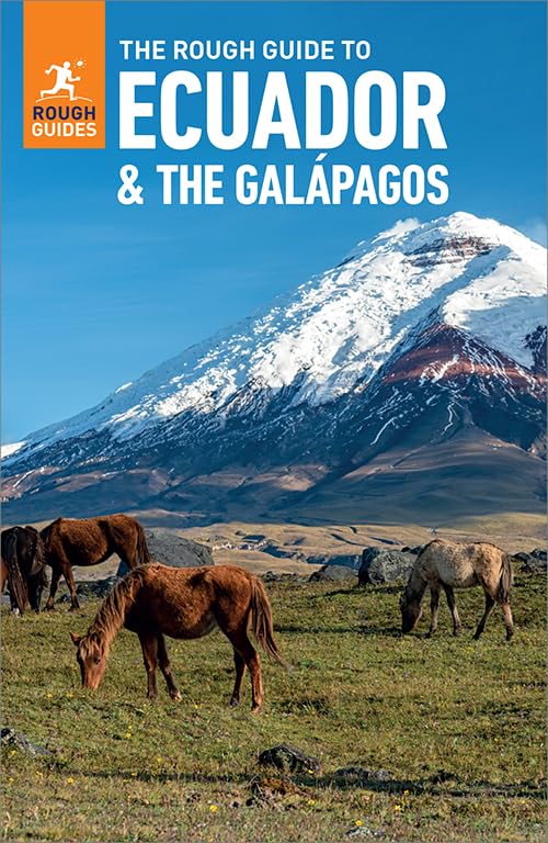 The Rough Guide to Ecuador and the Galapagos: Travel Guide eBook (Rough Guides)