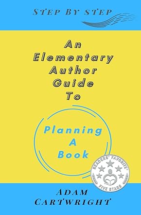 An Elementary Author Guide To Planning A Book