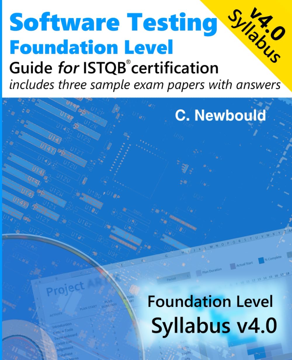 Software Testing Foundation Level Guide for ISTQB certification Syllabus v4