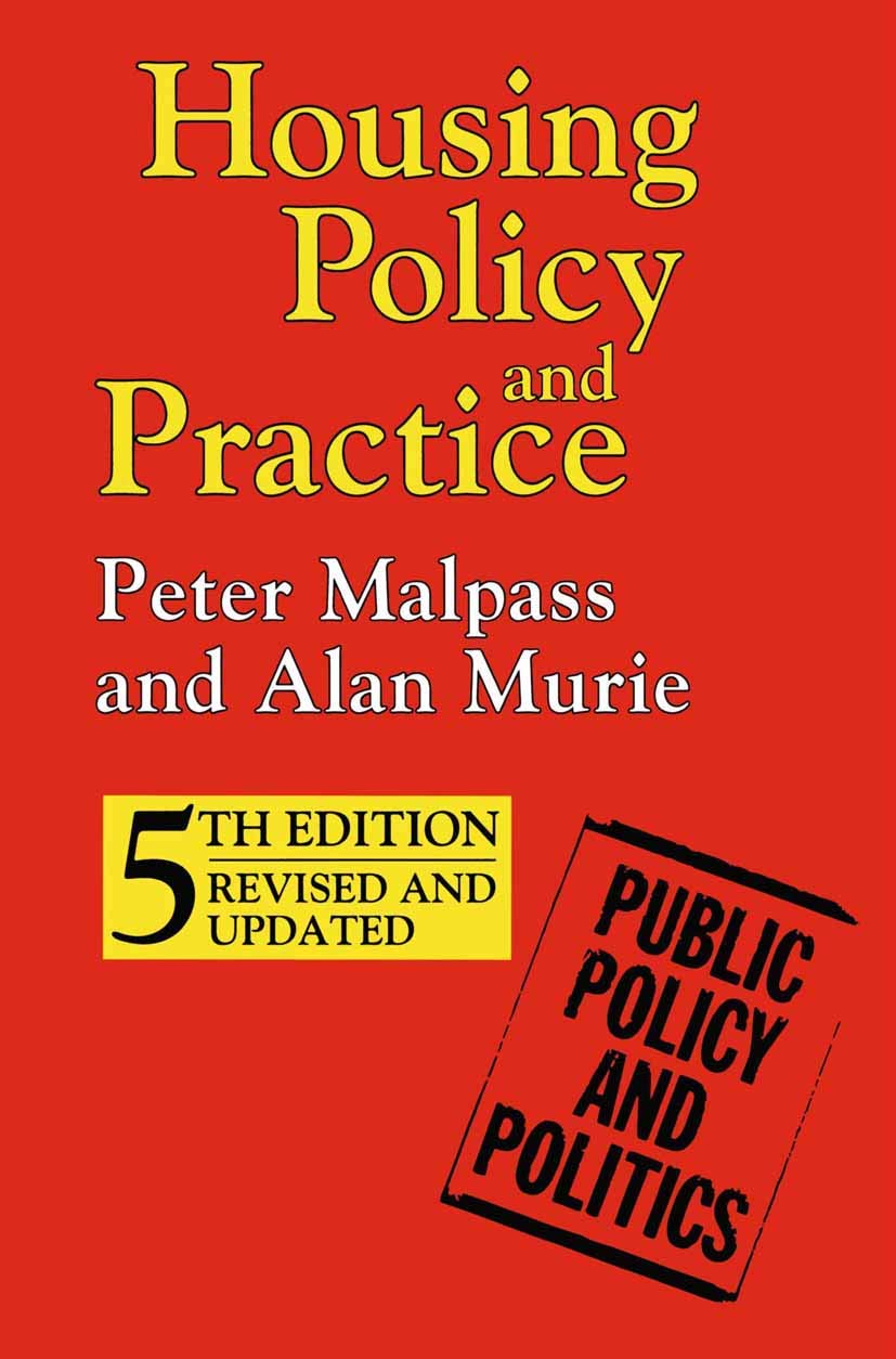 Housing Policy and Practice (Public Policy and Politics) By Pet .9780333731895