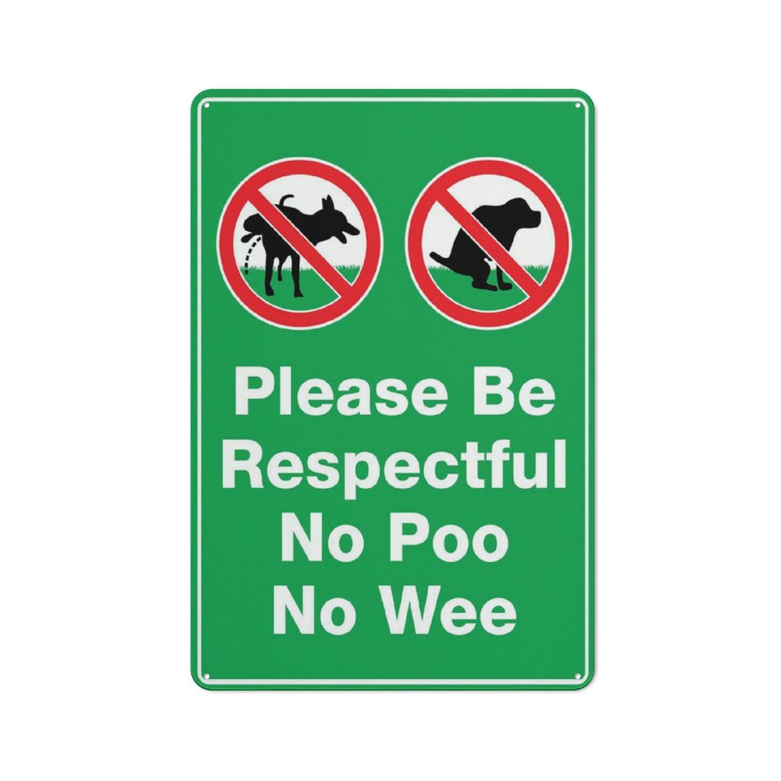 Please Be Respectful No Poo No Wee Sign 8"X12" Rust Free Aluminum Signs Outdoor, Metal Tin Sign For Home, Business, Yard