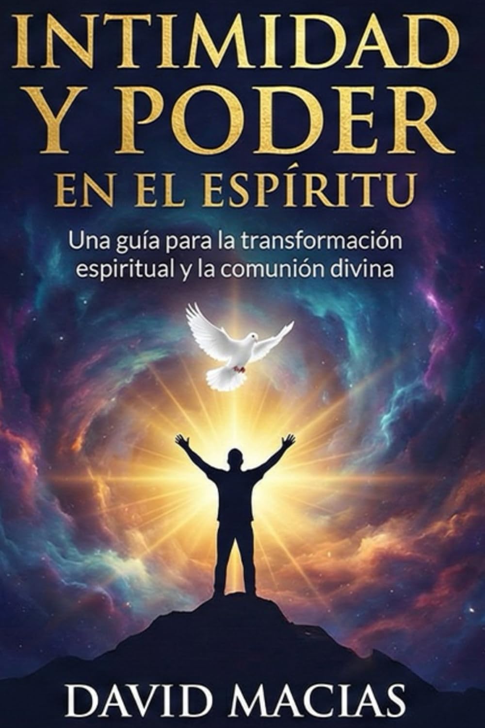 Intimidad y Poder en el Espíritu: La oración como comunión transformadora con Dios