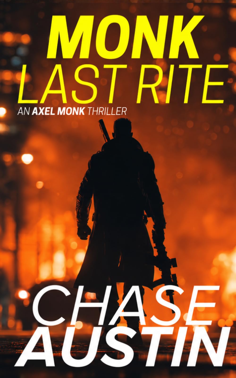 Monk Last Rite: An Assassin’s Final Sin (Axel Monk Thrillers)