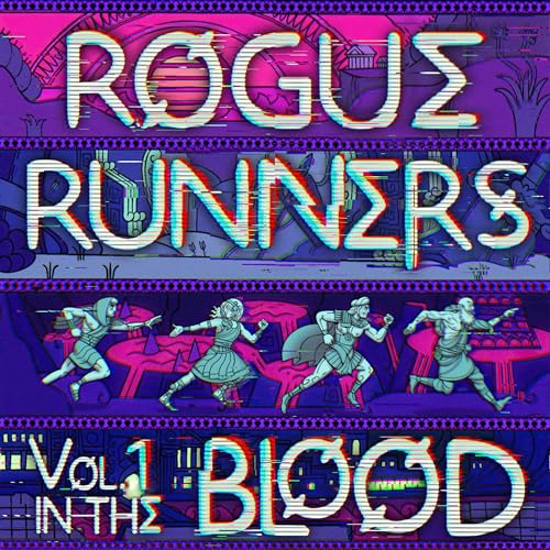 ROGUE RUNNERS Podcast Por The Whisperforge arte de portada