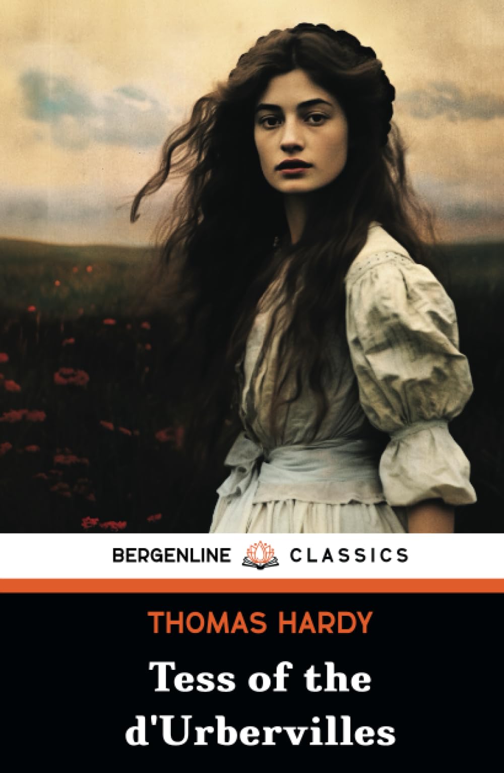 Tess of the d'Urbervilles: The 1891 Classic English Literature Novel (Annotated)