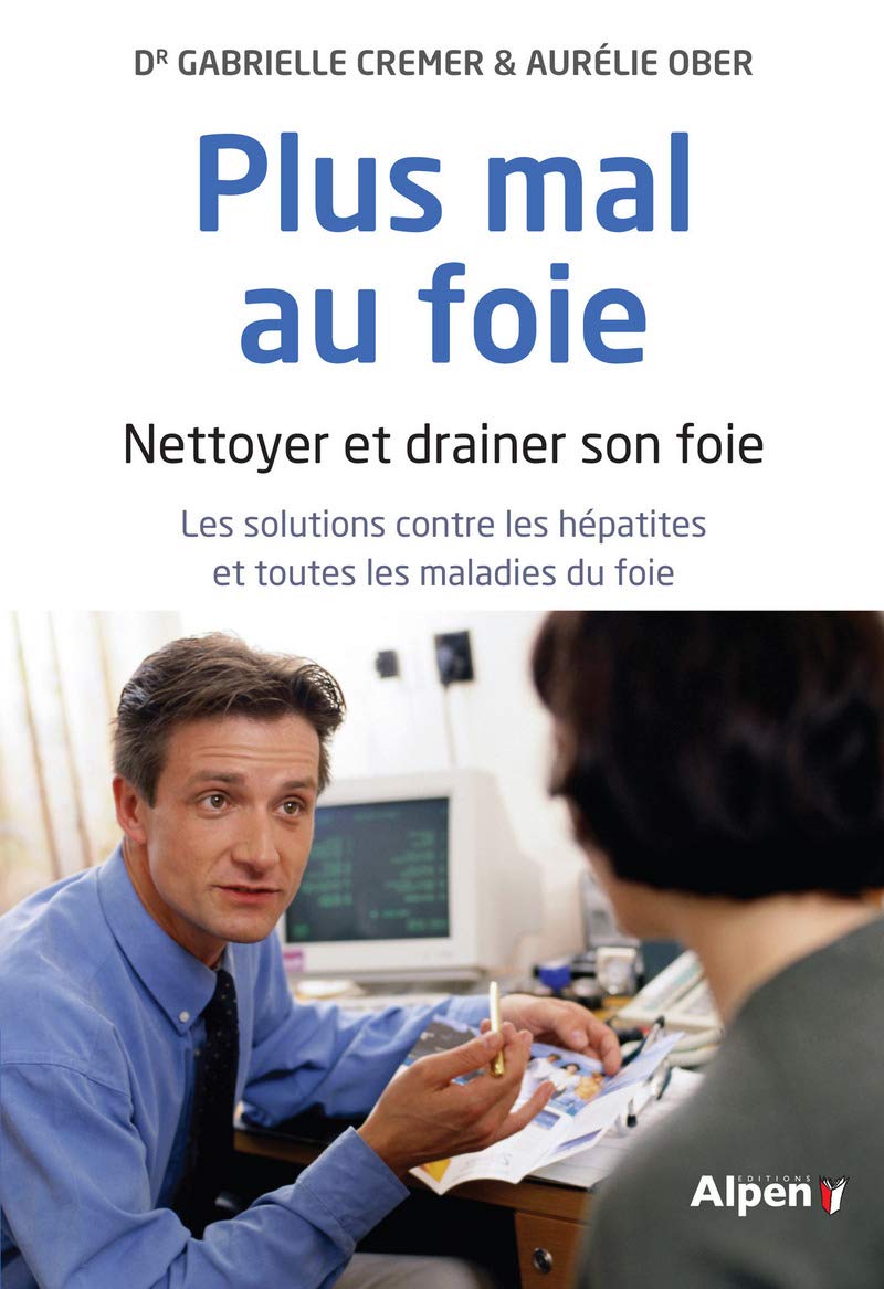 plus mal au foie. nettoyer et drainer son foie