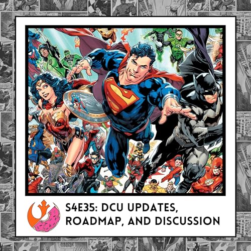 Page de couverture de S4E35: DCU Updates, Roadmap, and Discussion