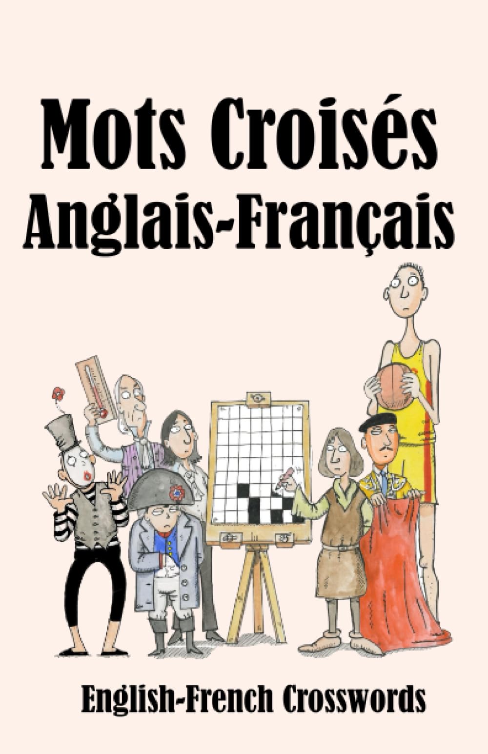 Mots Croisés Anglais-Français: English-French Crosswords: 22 (Dual-language Crosswords)