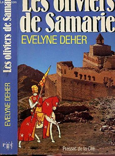 Les oliviers de Samarie: Roman (French Edition)