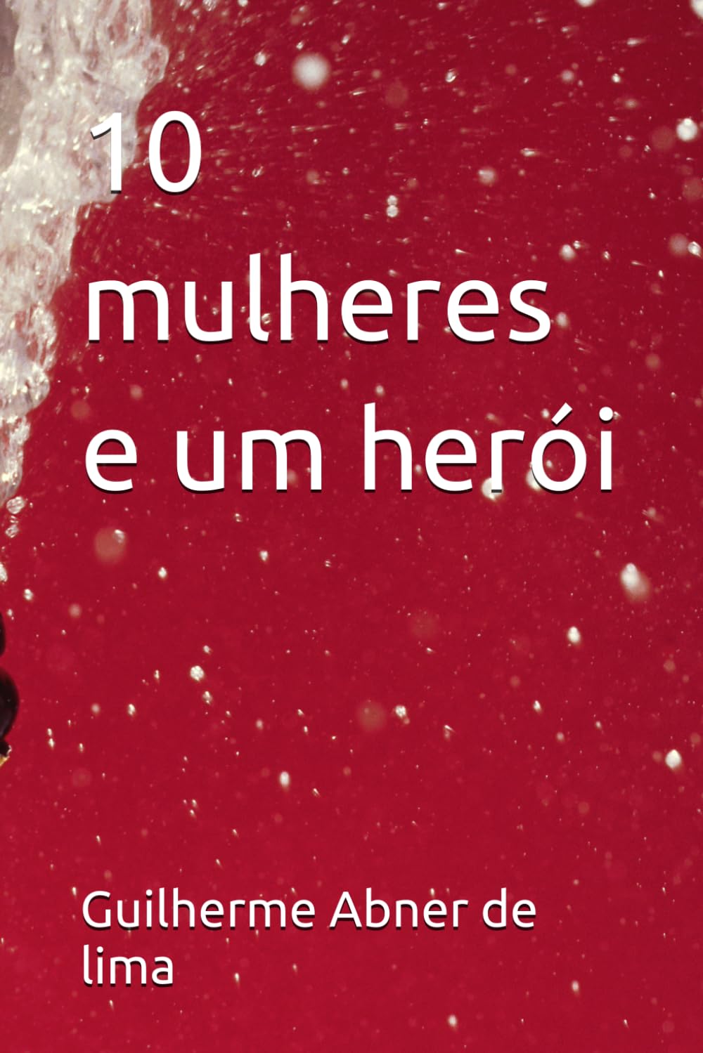 10 mulheres e um herói