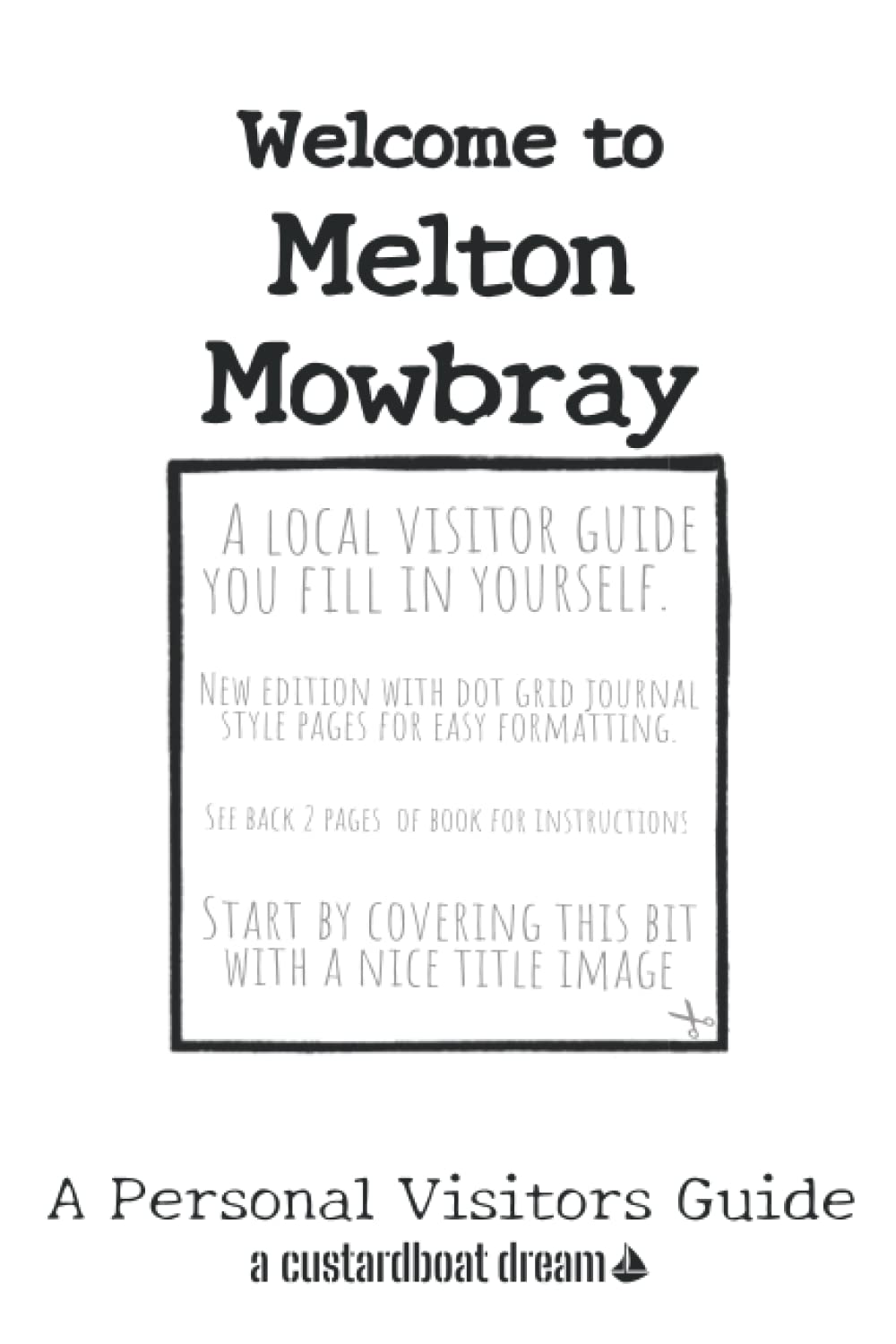 Bookaful PressWelcome to Melton Mowbray: A Fun DIY Visitors Guide