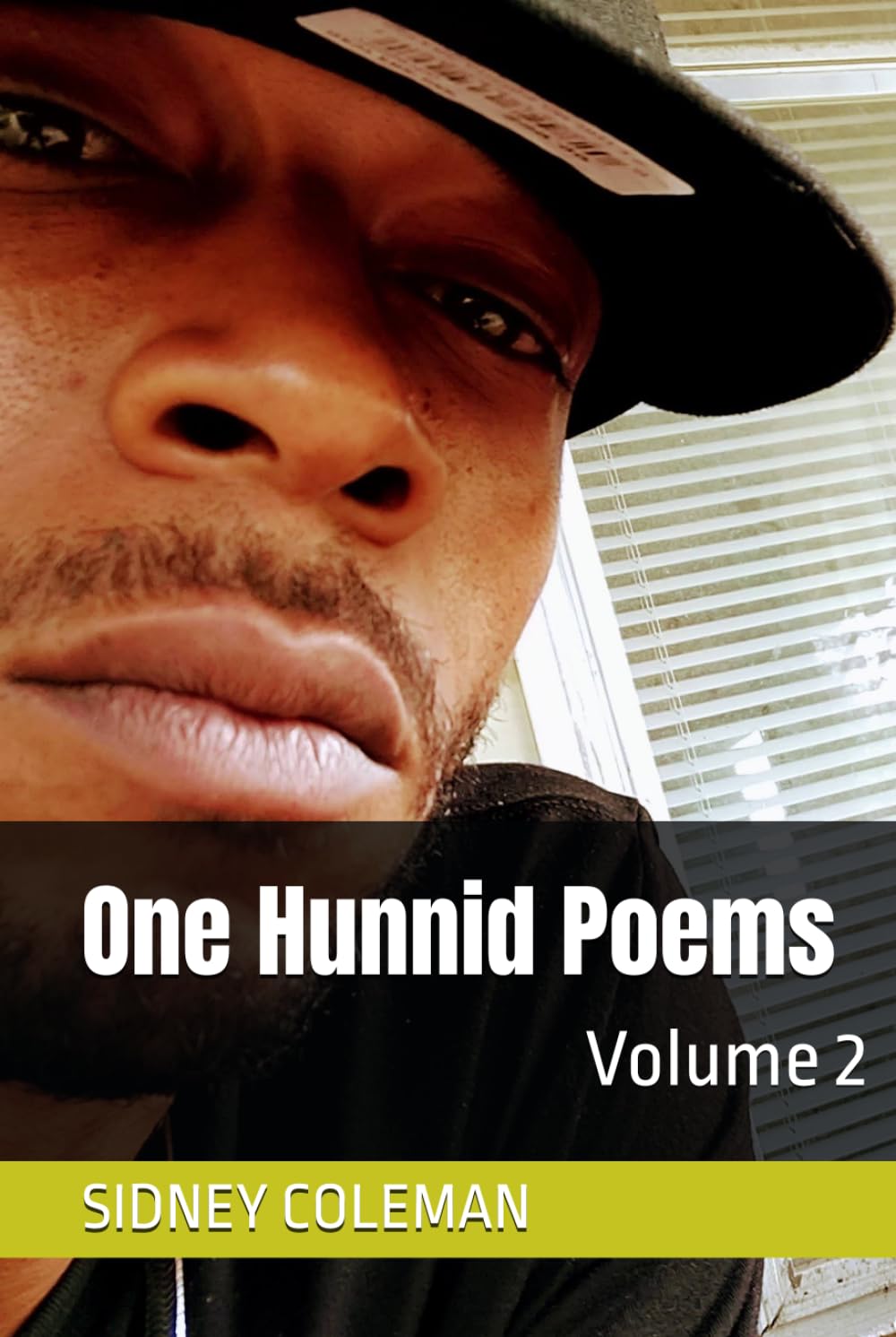 One Hunnid Poems: Volume 2