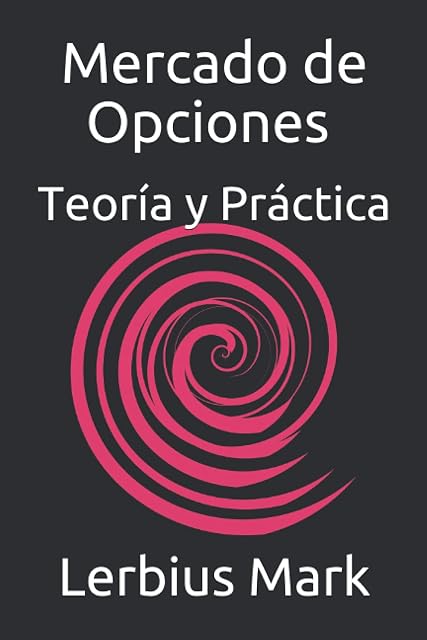 Portada de Mercado de Opciones - Teoría y Práctica: De Básico a Avanzado