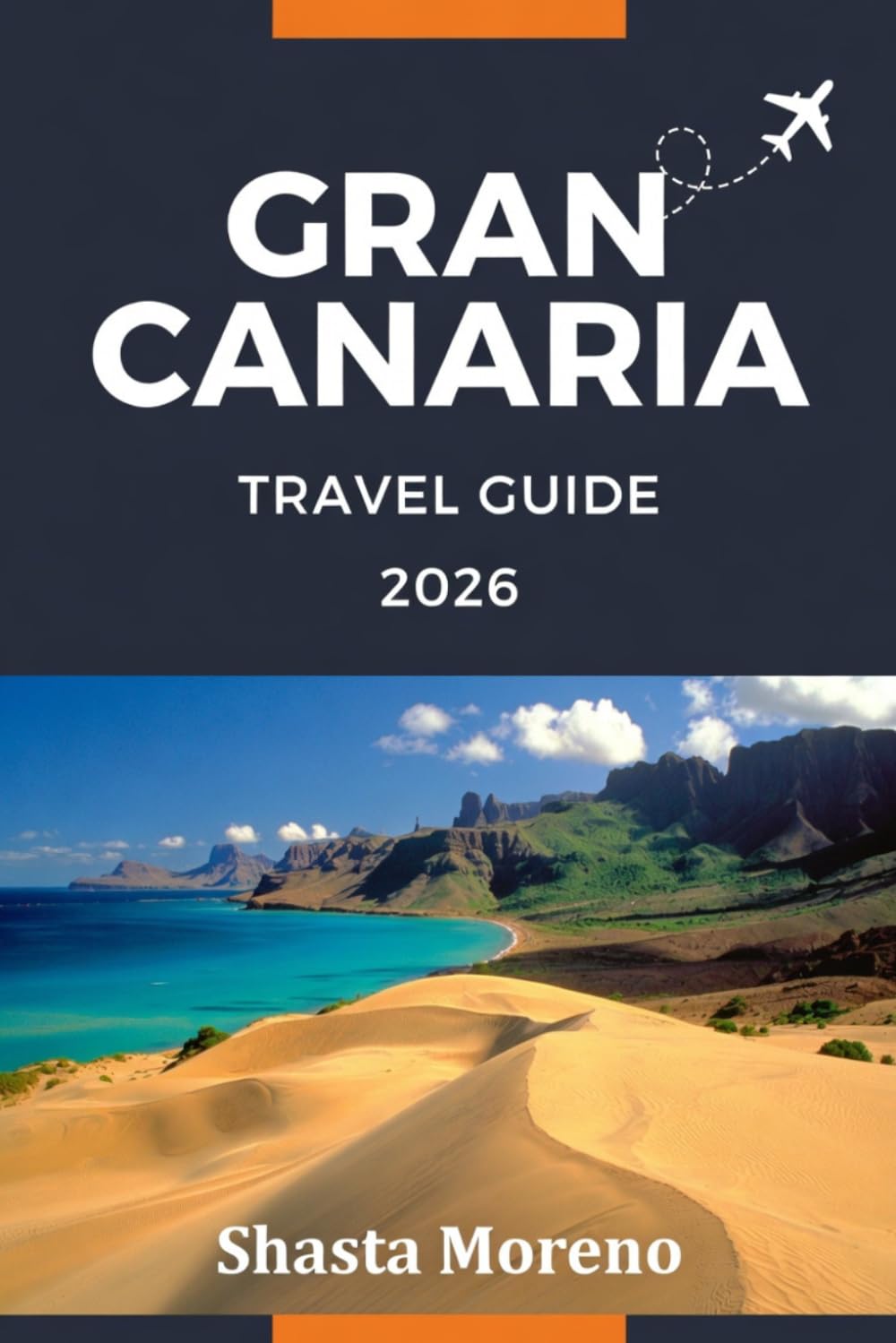 GRAN CANARIA TRAVEL GUIDE 2026