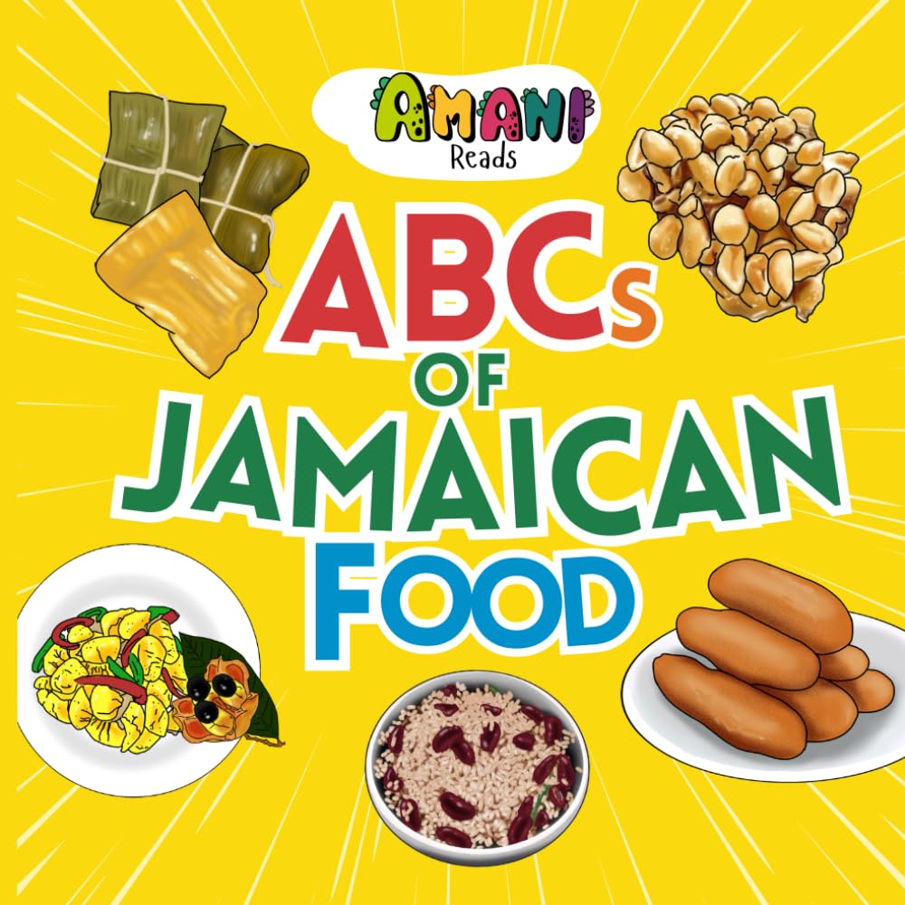 ABCs of Jamaican Food: 2 (Amani Reads)