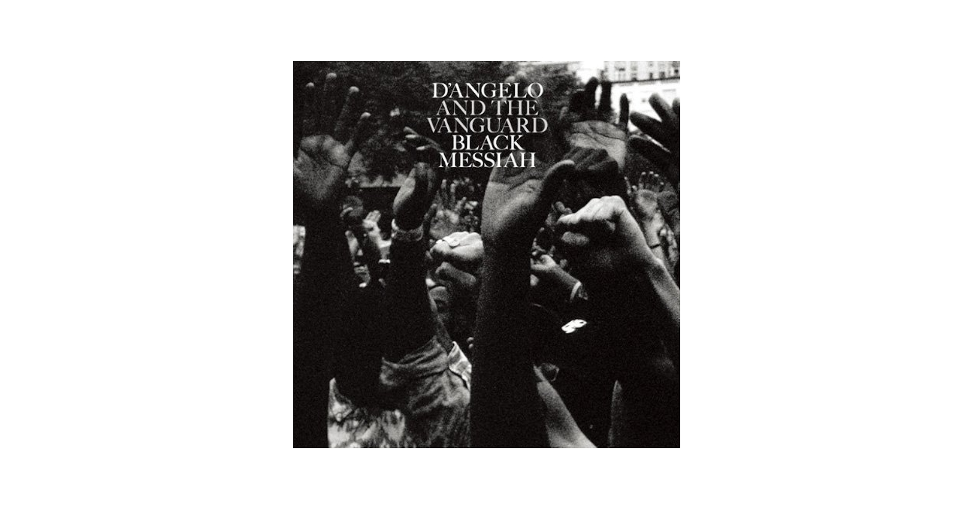 D'Angelo and the Vanguard／Black Messiah D'Angelo and the Vanguard - Black Messiah on Vinyl LP, CD | Rough