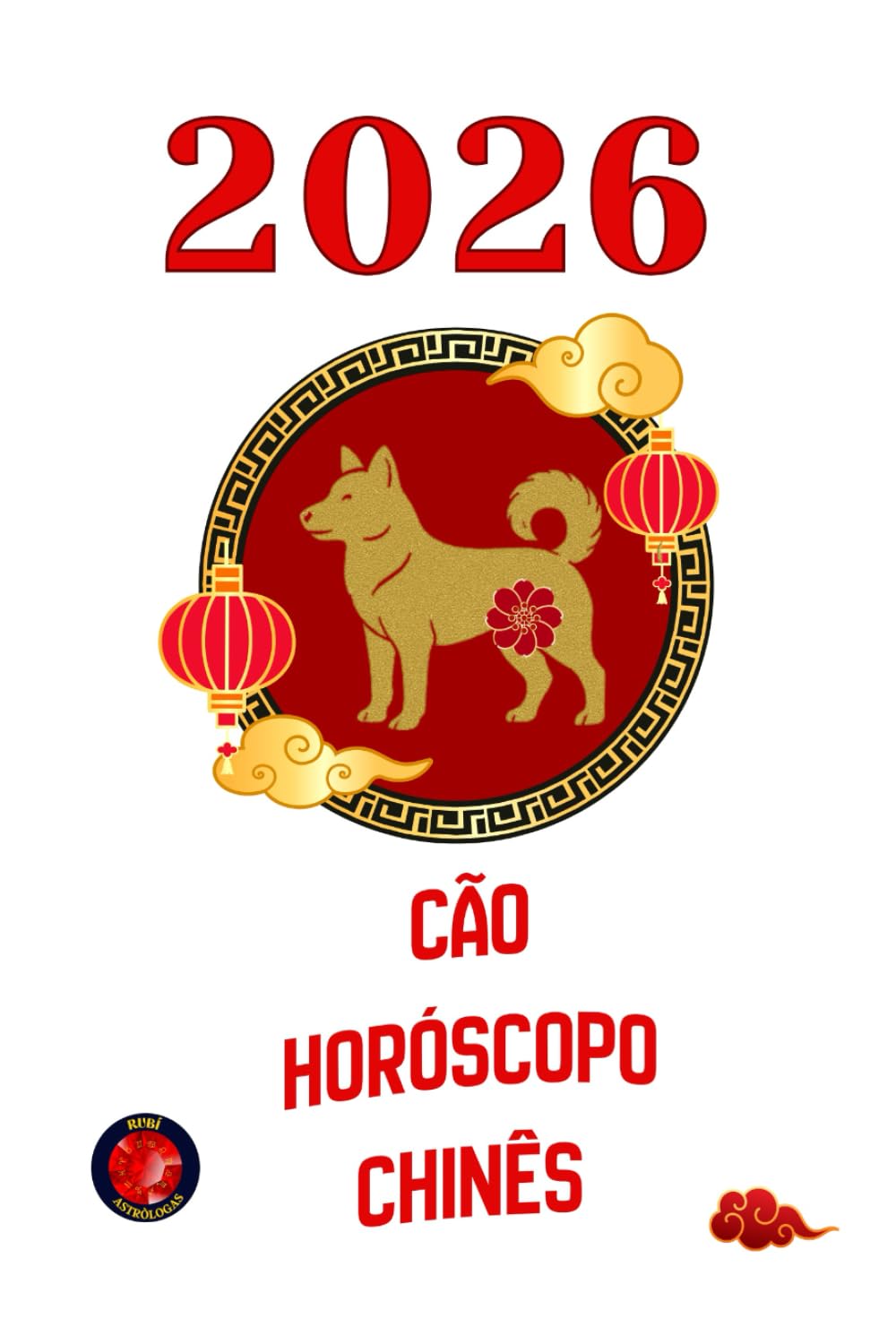 Cão Horóscopo Chinês 2026