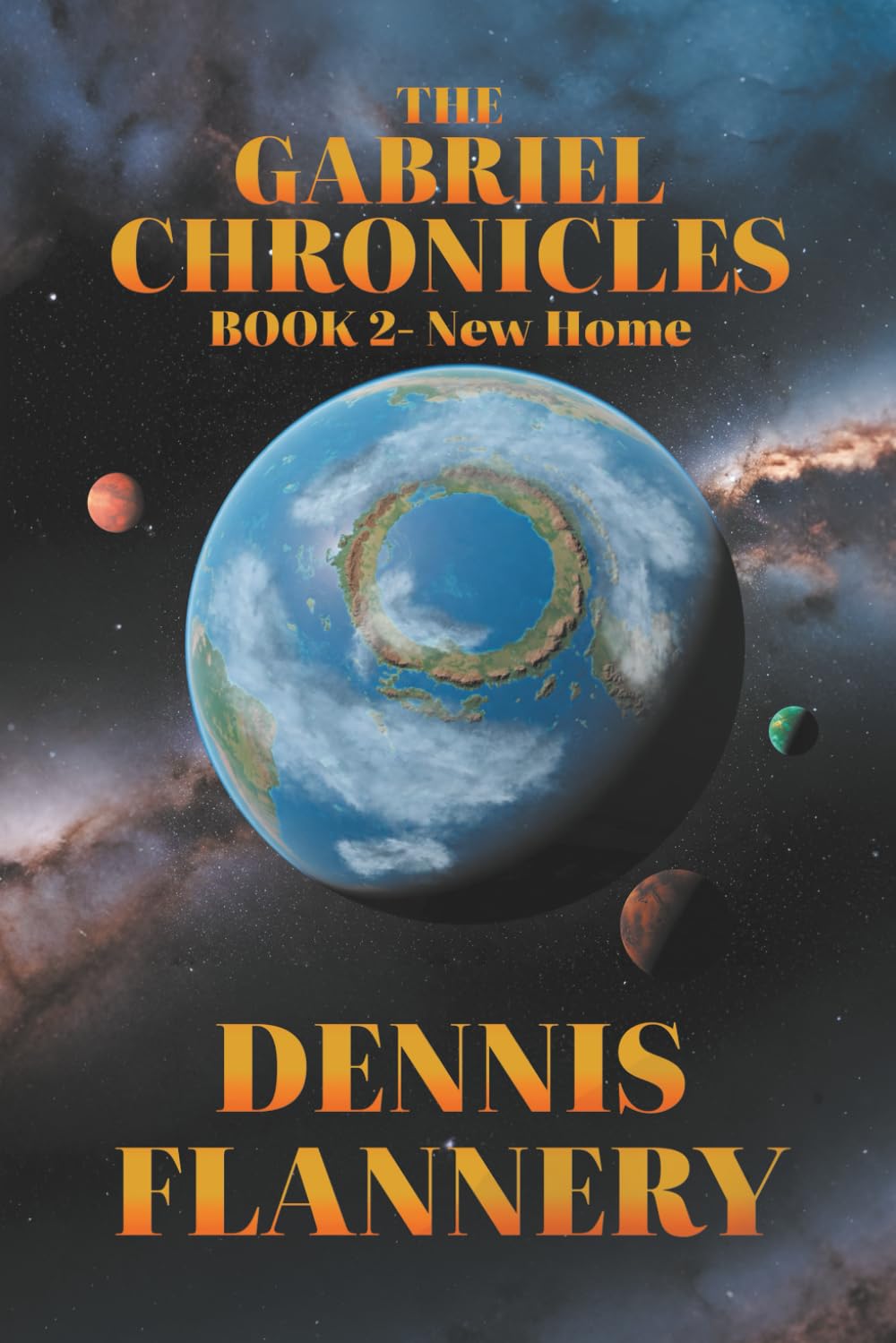 The Gabriel Chronicles: Book 2 - New Home