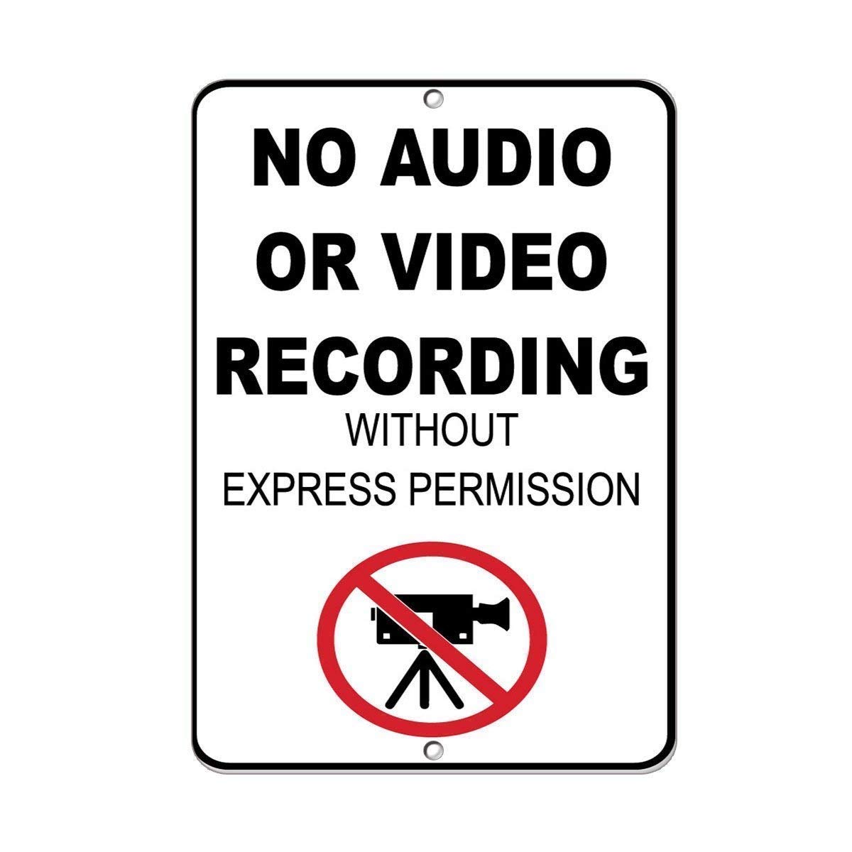 Biopracess Funnys No Audio Or Video Recording Without Express Permission Garage Metal Sign Metal Warning Sign 8x12 Inches