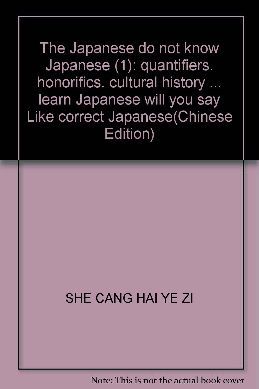 The Japanese do not know Japanese (1) quantifiers. honorifics