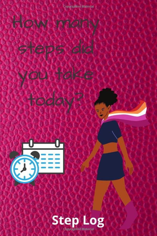 Step Log: Healthy Lifestyle, Record of Steps and Distance, Tracking Progress, Walking Log Book, Fitness Goals.