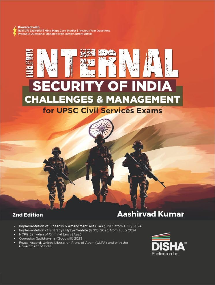 Internal Security of India - Challenges & Management for UPSC Civ...