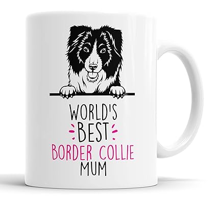 Border Collie World's Best Mum Mug Dog Mum Border Collie Mum Cup Friend Funny Gift for Birthday Christmas, Border Collie Mug