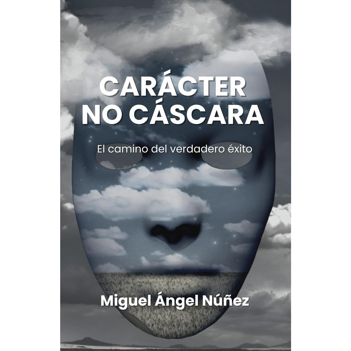 Carácter, no cáscara