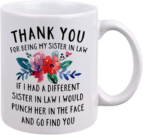 DQG CVT Taza de café con texto en inglés "Thank You for Being My Sister in Law - Taza de café con texto en inglés "Thank You for Being My Sister in