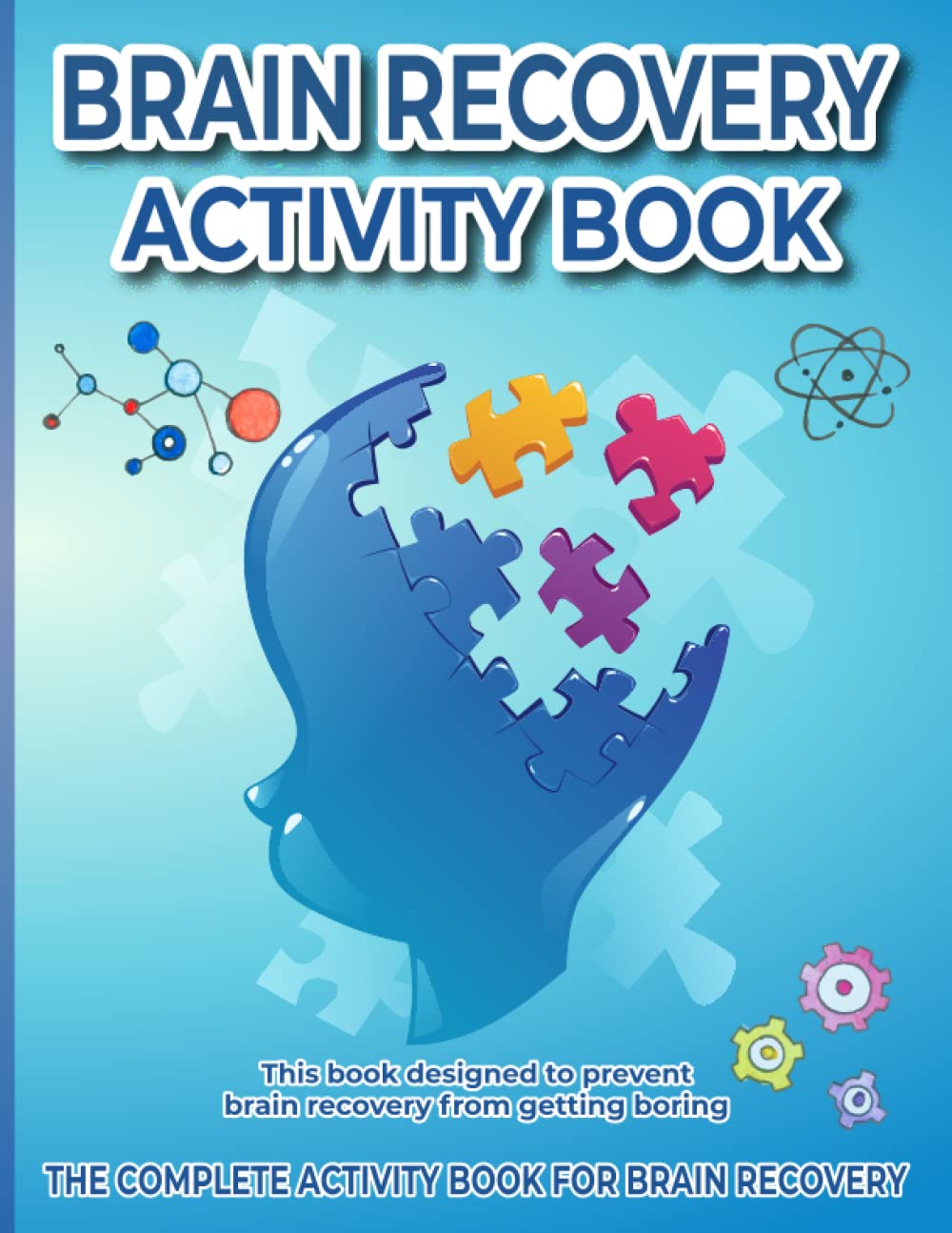 Brain recovery activity book: Memory Activity Book for Adults and kids