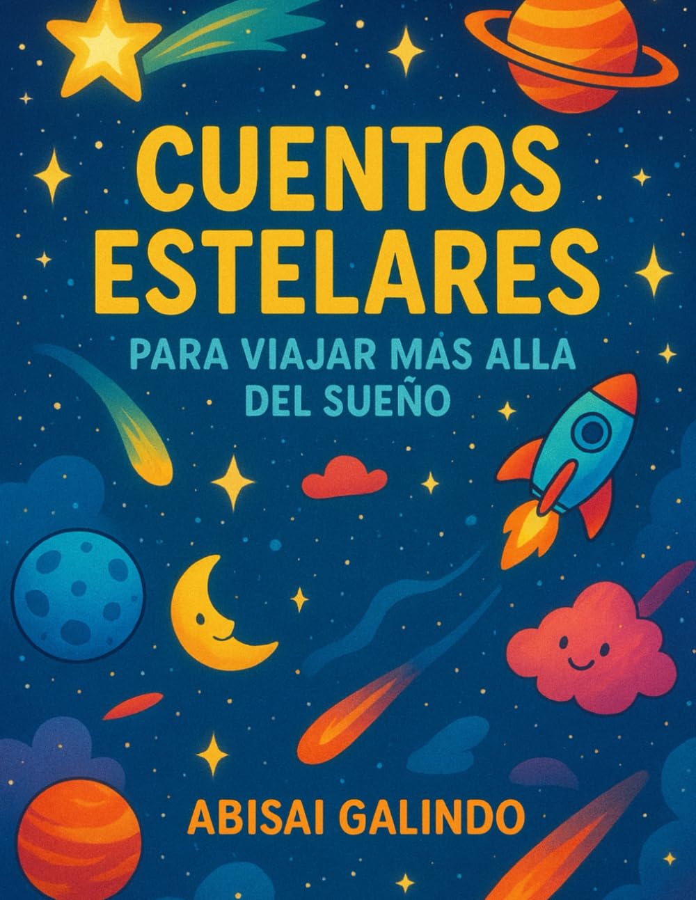 Cuentos Estelares para Viajar Más Allá del Sueño