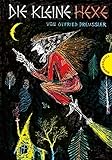 Die kleine Hexe - Otfried Preussler Die kleine Hexe - Otfried Preussler