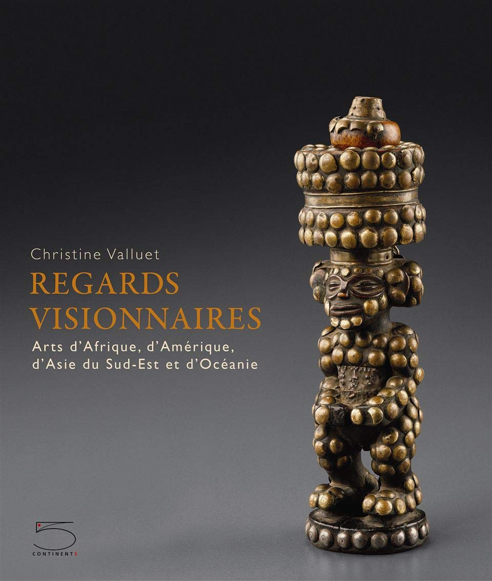Arts d'Afrique et d'Océanie : le livre Regards visionnaires pour sublimer votre intérieur