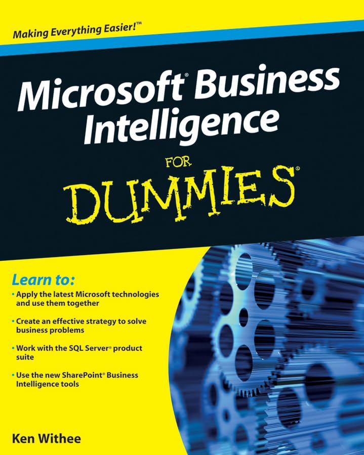 Microsoft Business Intelligence for Dummies 1st Edition