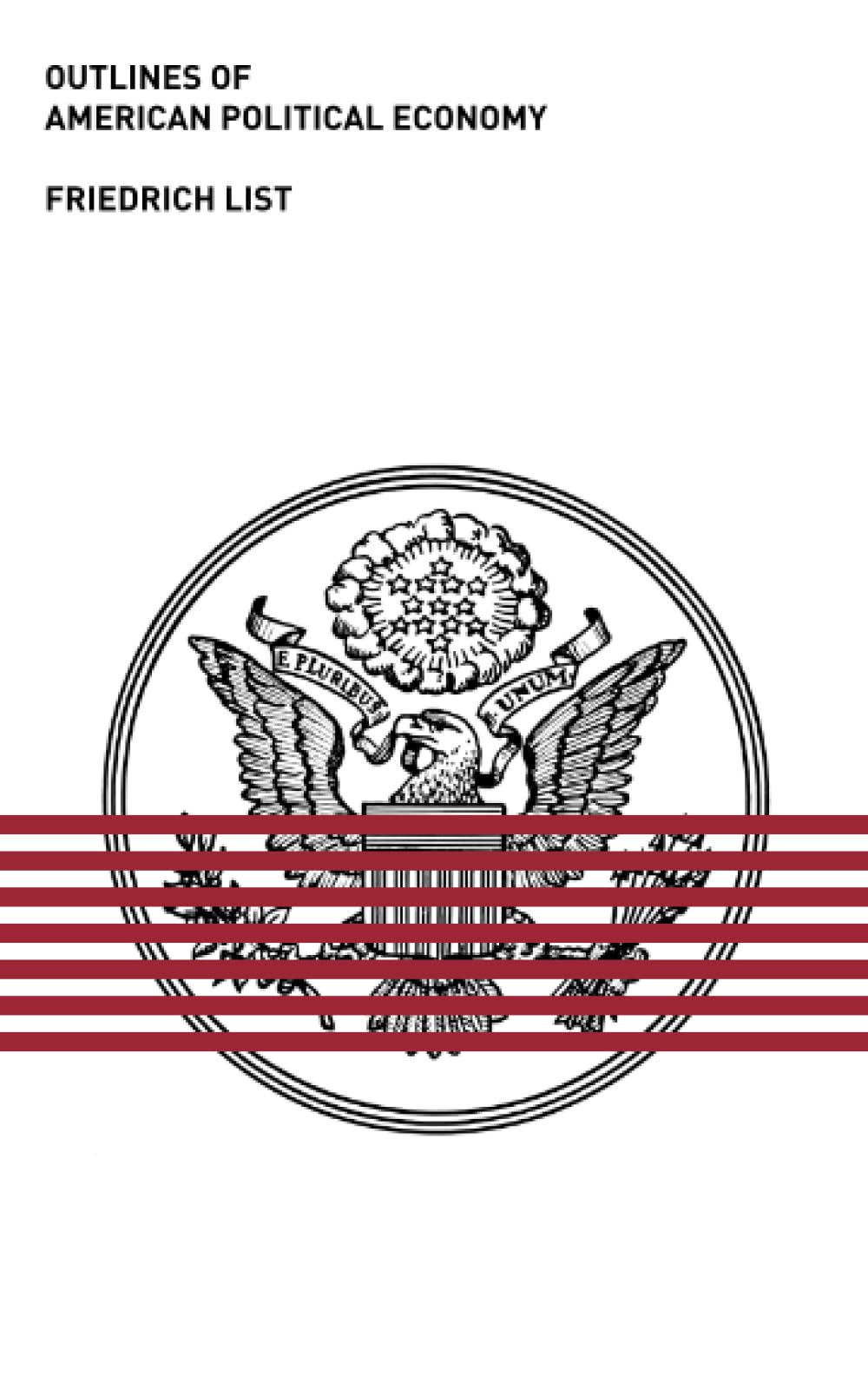 Outlines of American Political Economy