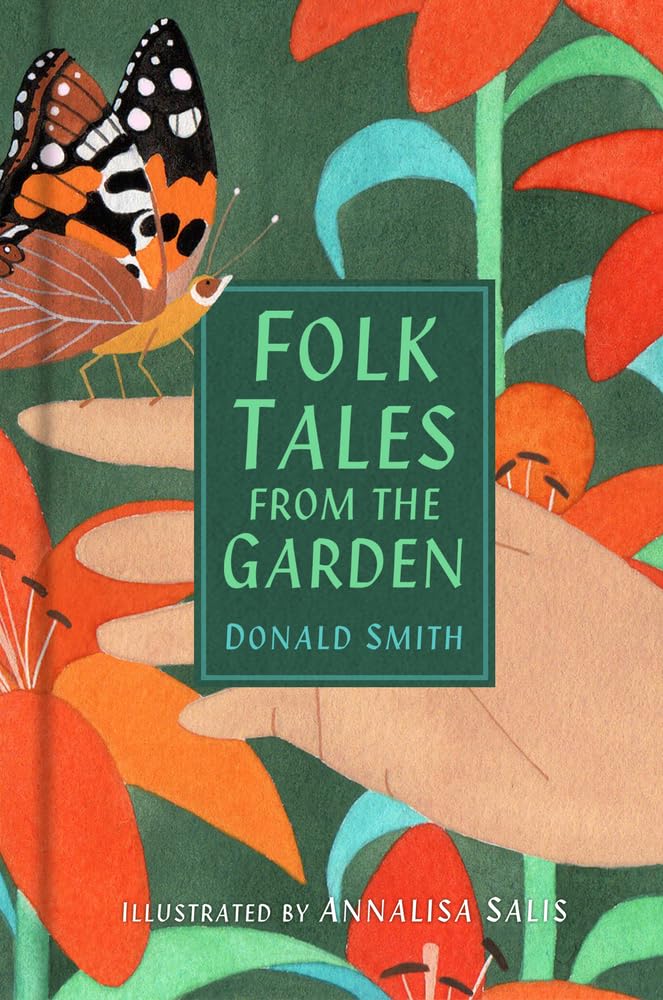 Folk Tales from the Garden by Donald Smith (Paperback Book)