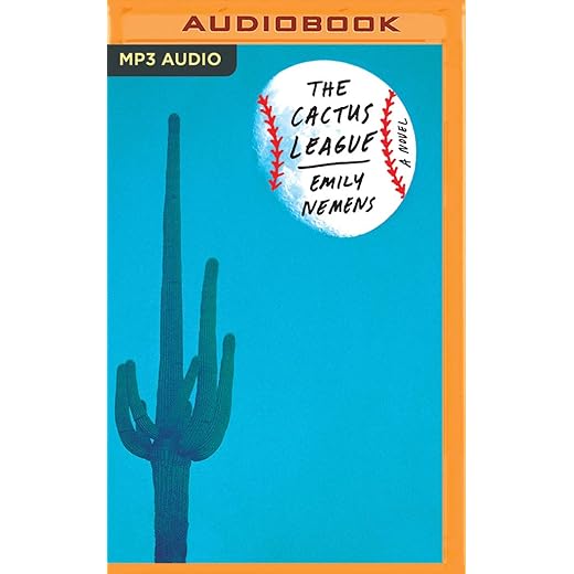 The Cactus League: A Novel