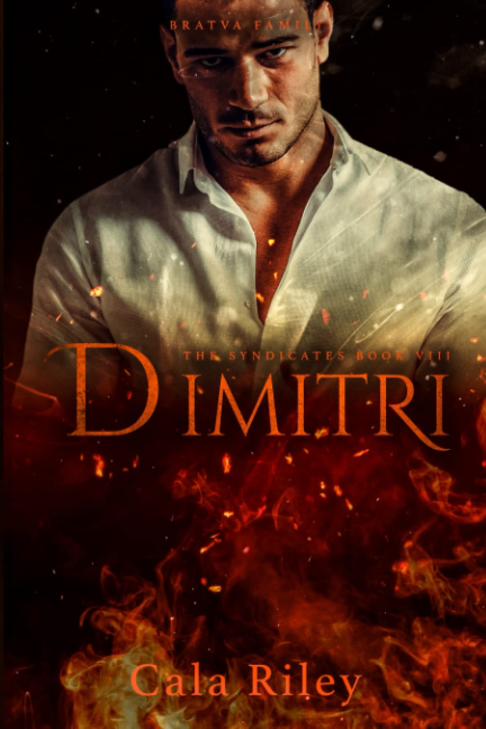 Dimitri: A Bodyguard Mafia Romance (The Syndicates series)
