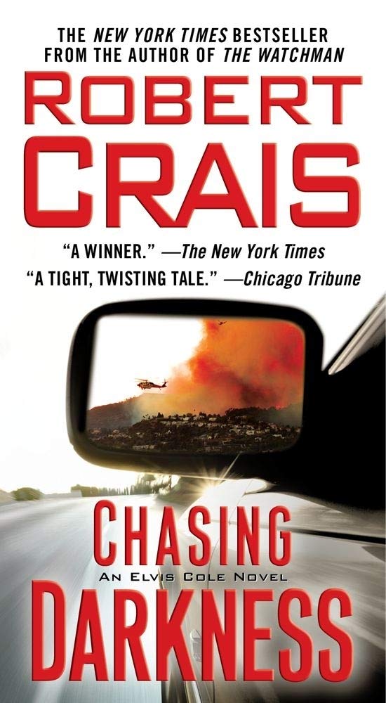 Chasing Darkness: An Elvis Cole Novel