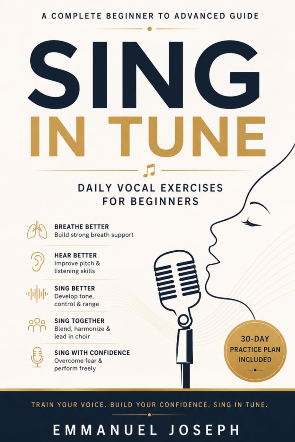 SING IN TUNE: Daily Vocal Exercises for Beginners