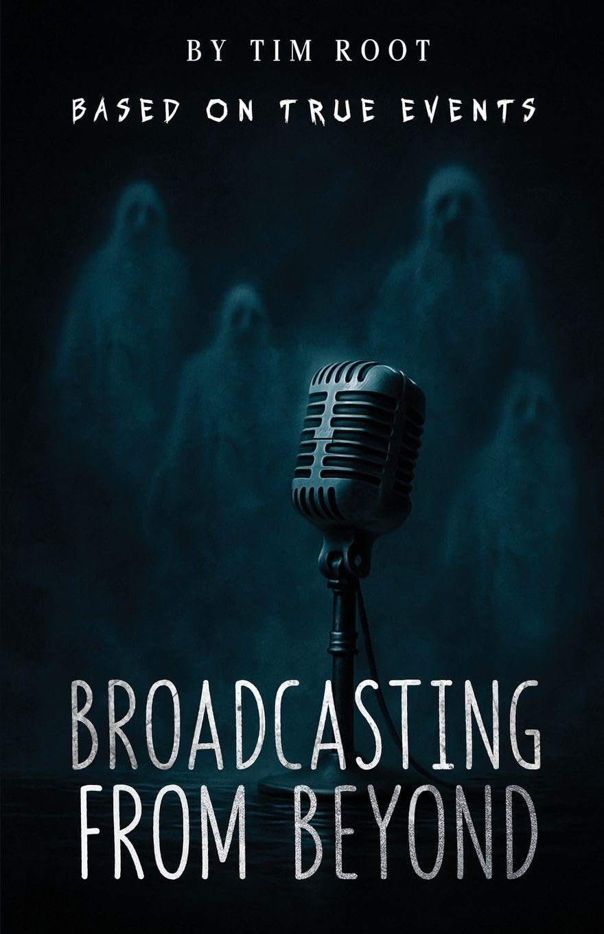 Broadcasting From Beyond: Based on True Events