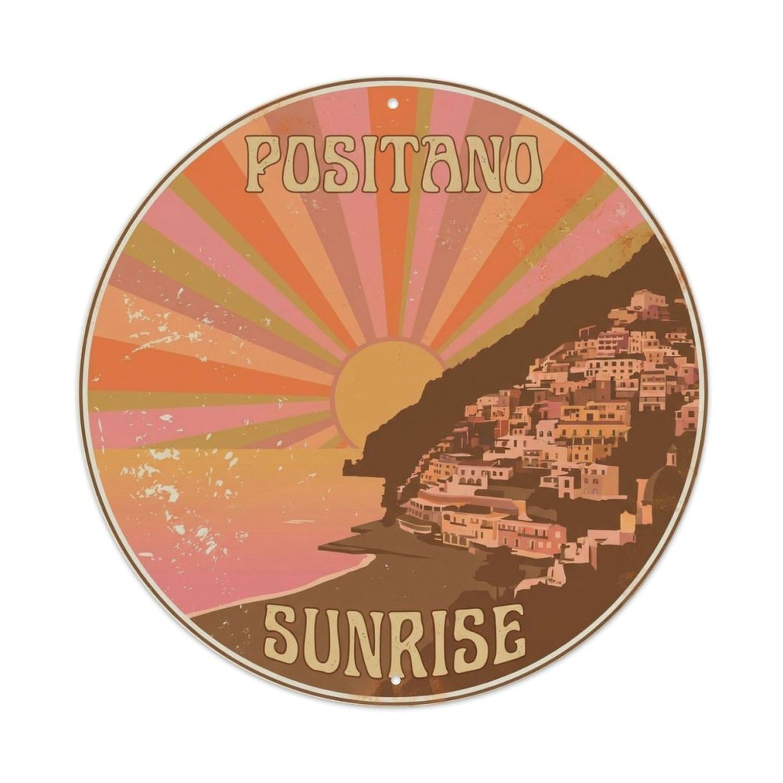Coastal Italy Positano Seaside Rustic Mediterranean Metal Tin Sign Plaque Wall Decor for Cafe, Man Cave, Club Bar, Office, Home Garden Round Metal Poster 8x8Inch